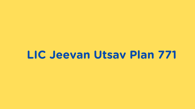 Jeevan Utsav plan 771