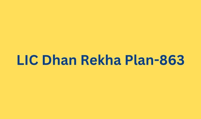 LIC Dhan Rekha Plan-863