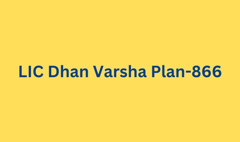 LIC Dhan Varsha Plan-866
