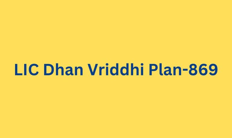 LIC Dhan Vriddhi Plan-869