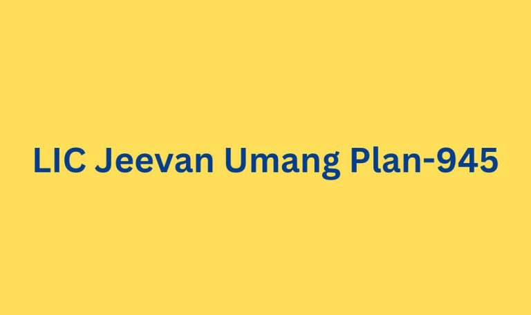 LIC Jeevan Umang Plan-945