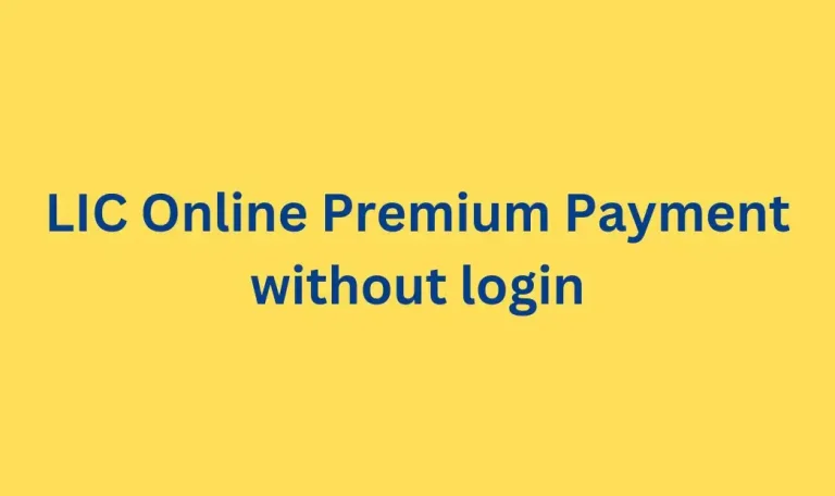LIC Online Premium Payment